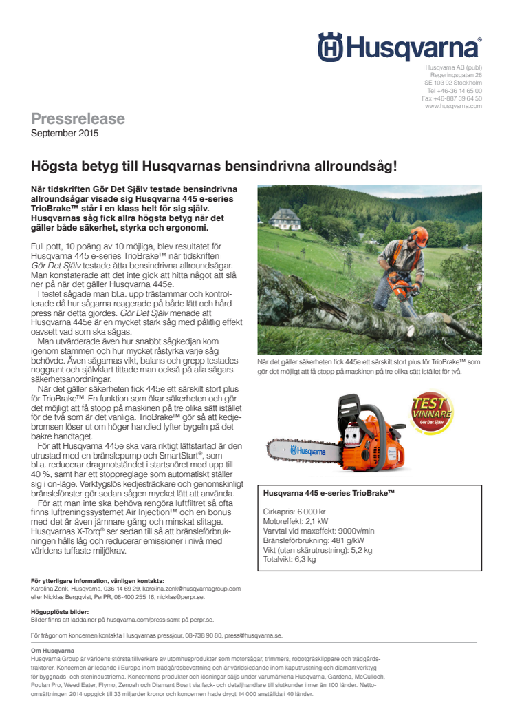 Högsta betyg till Husqvarnas bensindrivna allroundsåg! 