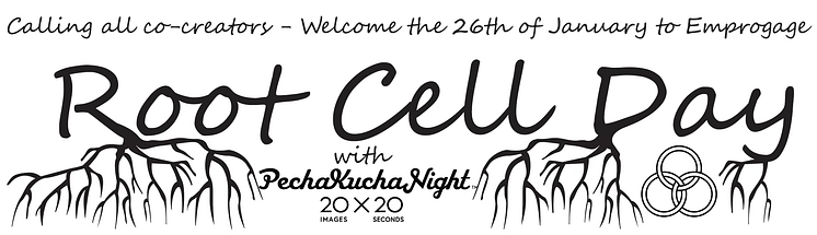 RootCellDayPechaKucha