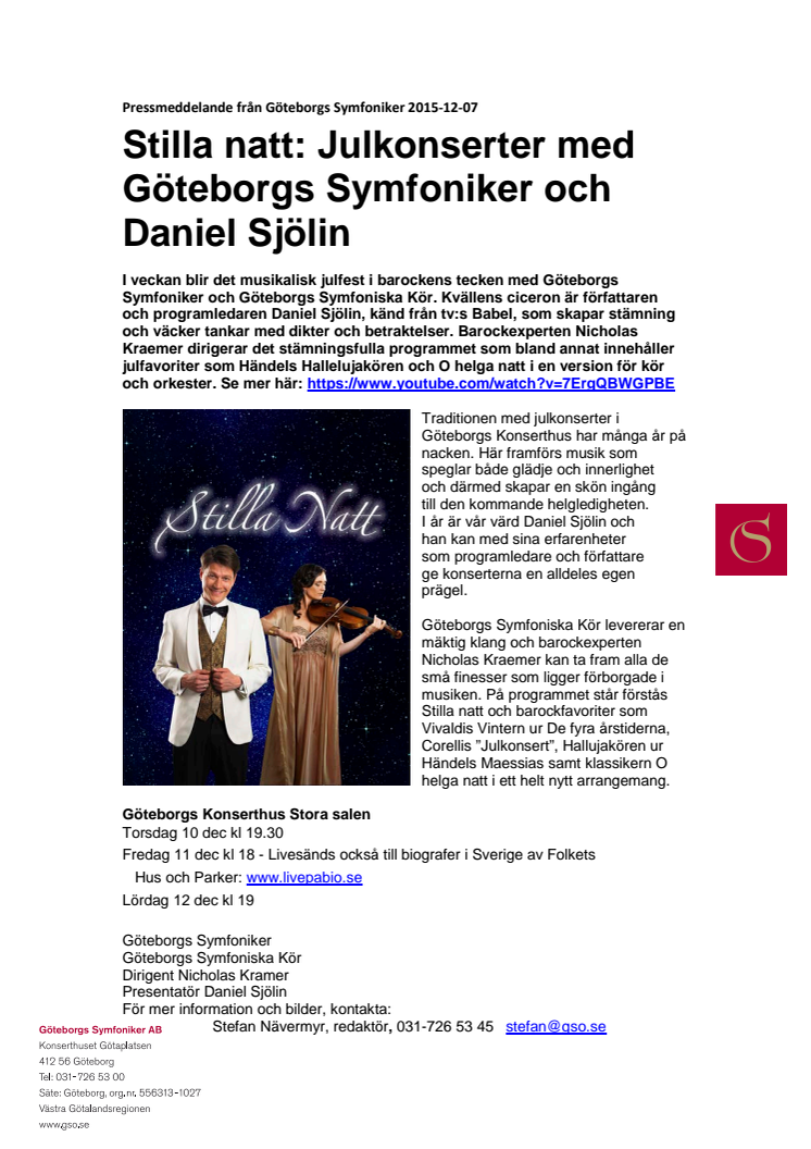 Stilla natt: Julkonserter med Göteborgs Symfoniker och Daniel Sjölin