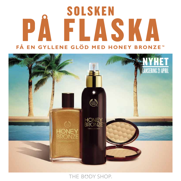 The Body Shop introducerar nyheter i kollektionen Honey Bronze™