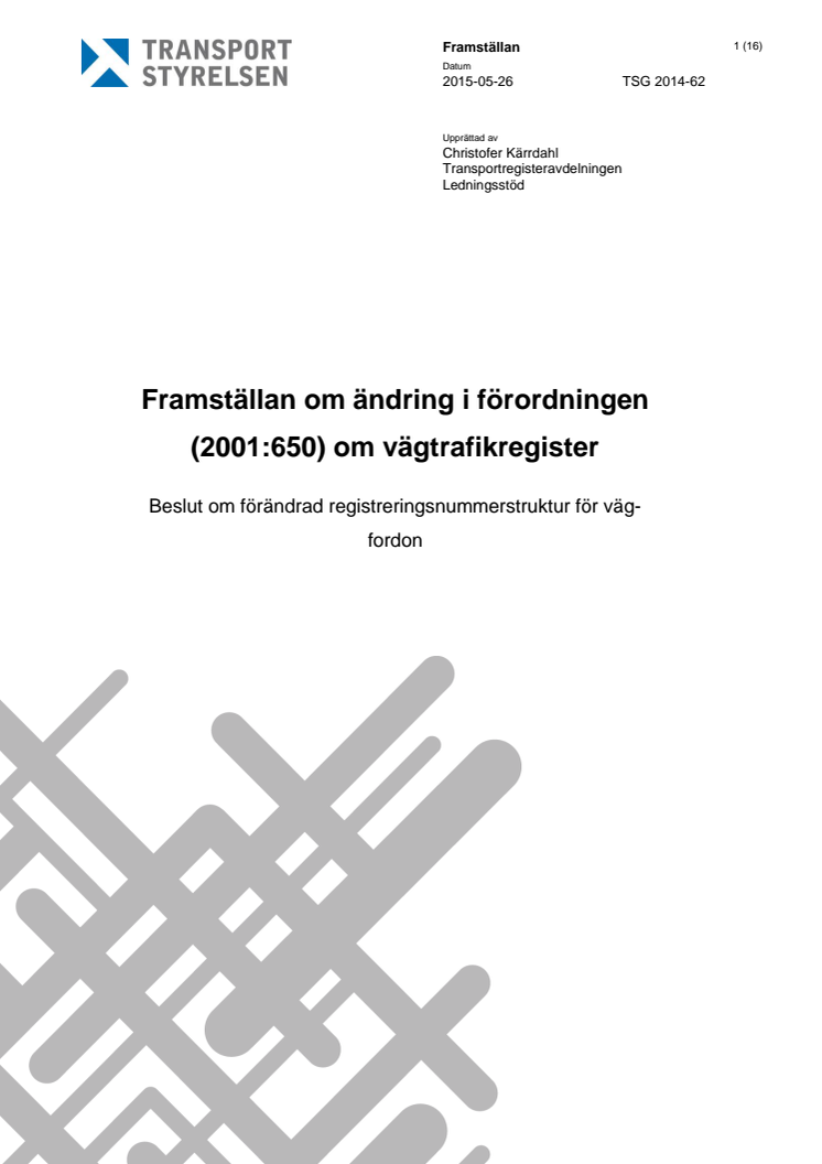 Framställan om ändring i Förordningen om vägtrafikregister v1.0