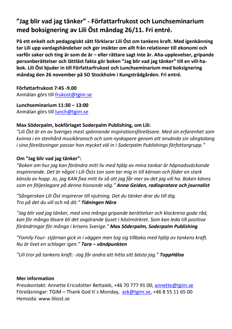”Jag blir vad jag tänker” Författarfrukost och Lunchseminarium med boksignering av Lili Öst måndag 26/11. Fri entré.