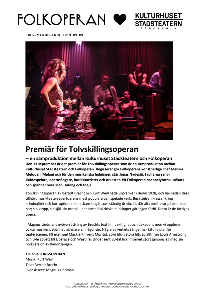 Premiär för Tolvskillingsoperan – en samproduktion mellan Kulturhuset Stadsteatern och Folkoperan