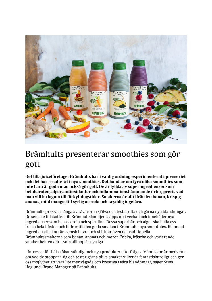 Brämhults presenterar smoothies som gör gott