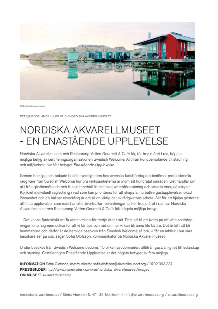 NORDISKA AKVARELLMUSEET  - EN ENASTÅENDE UPPLEVELSE