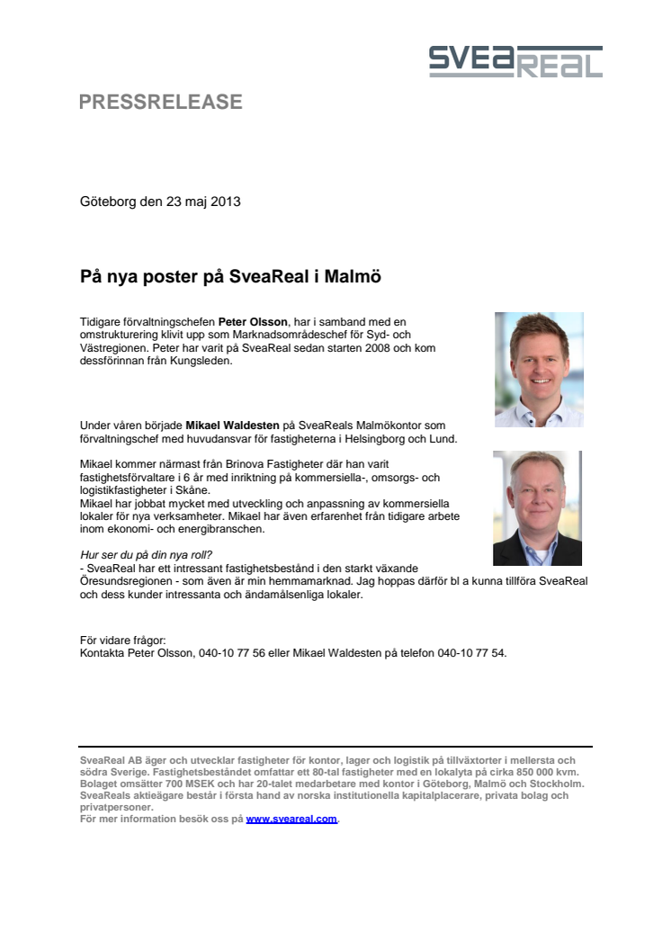 På nya poster på SveaReal i Malmö 