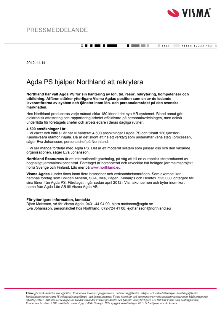 Agda PS hjälper Northland att rekrytera