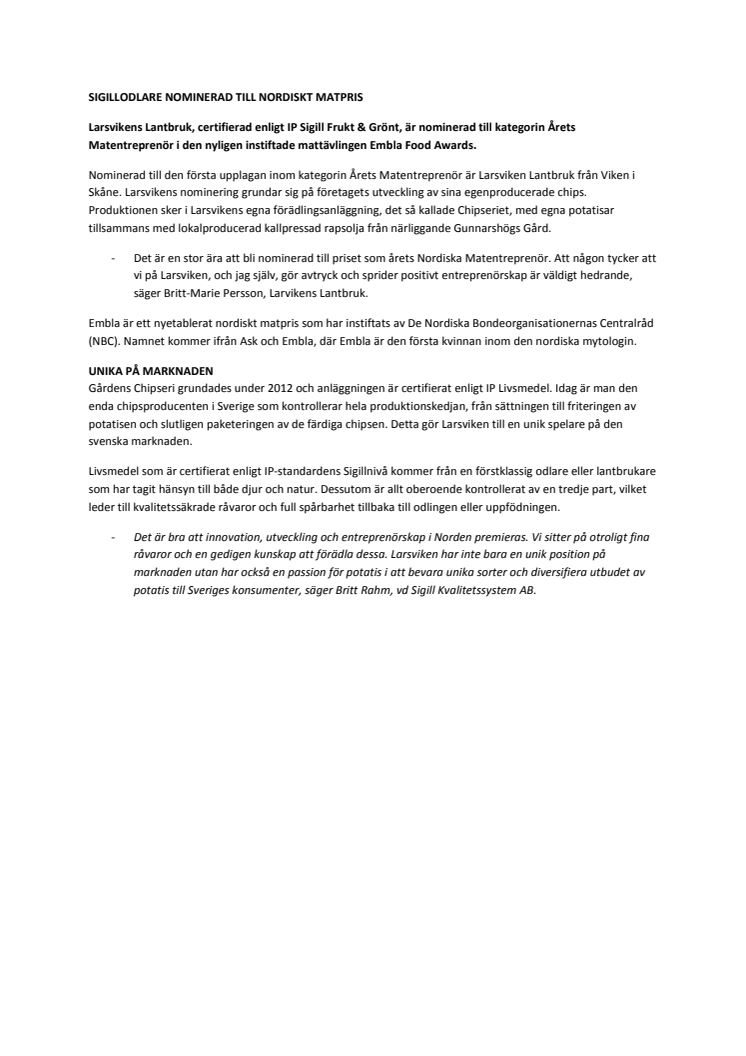 SIGILLODLARE NOMINERAD TILL NORDISKT MATPRIS