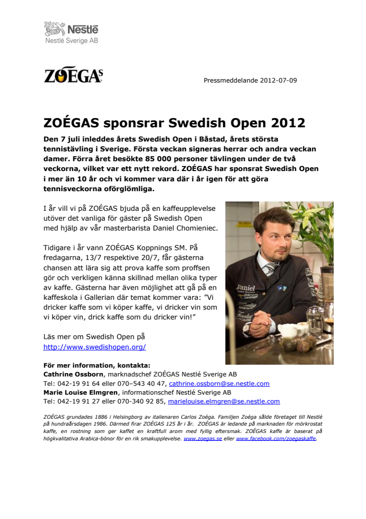 ZOÉGAS sponsrar Swedish Open 2012