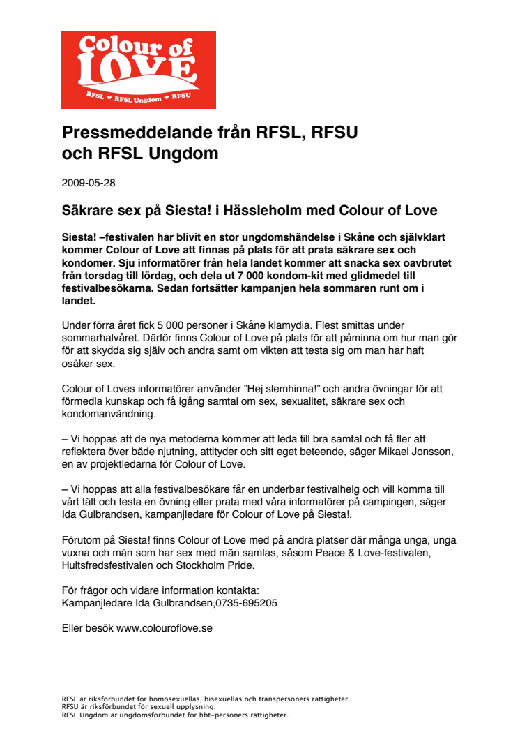 Säkrare sex på Siesta! i Hässleholm med Colour of Love