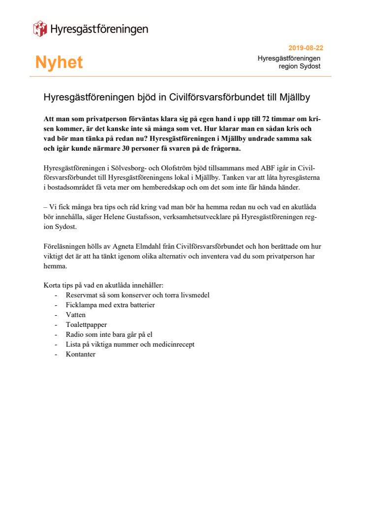​Hyresgästföreningen bjöd in Civilförsvarsförbundet till Mjällby