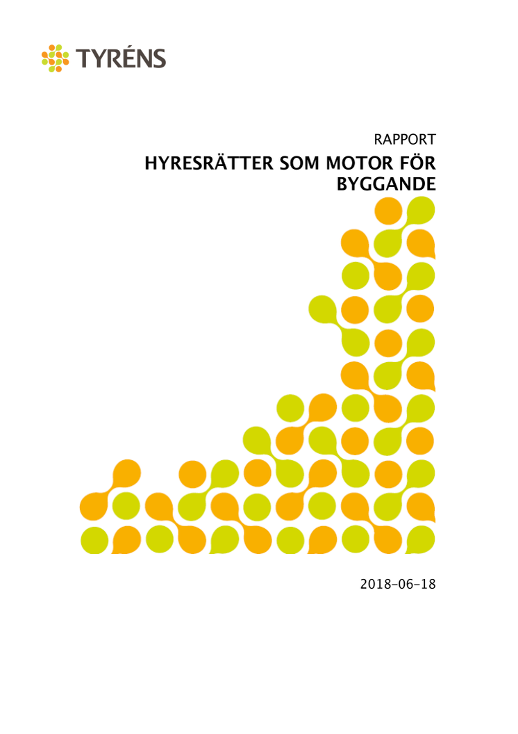 Hyresgästföreningen presenterar ny studie från Tyréns kring byggandet i landets kommuner