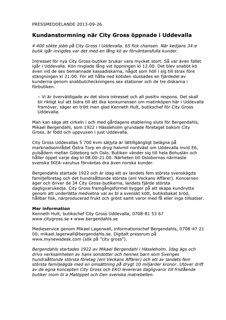 Kundanstormning när City Gross öppnade i Uddevalla