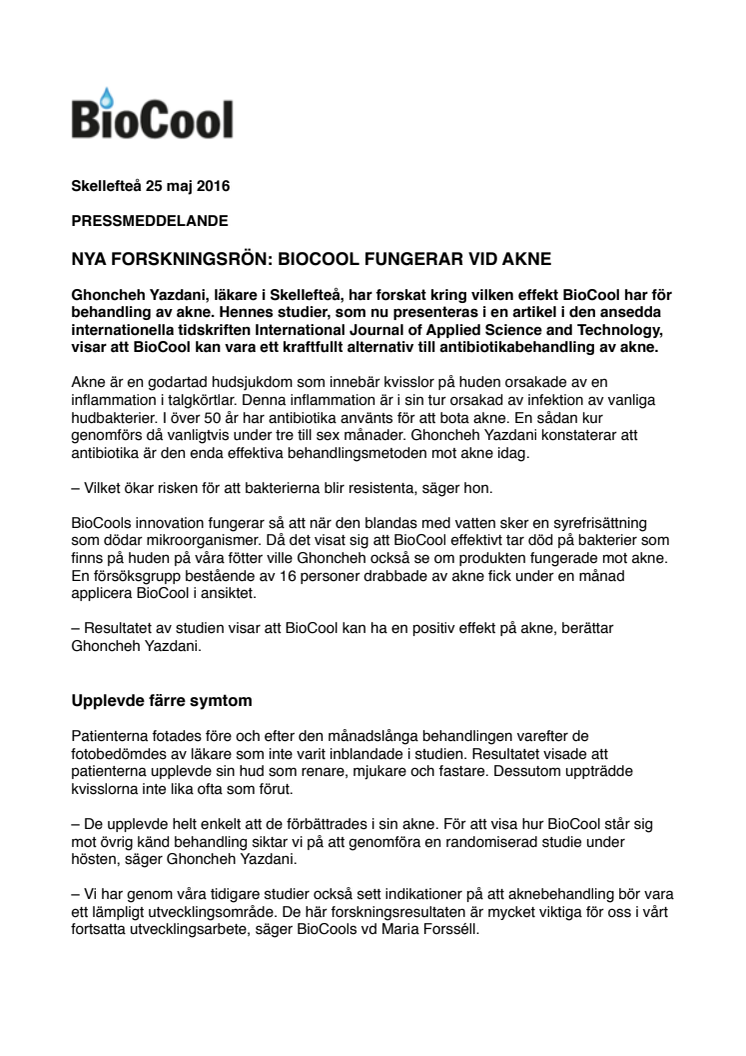 NYA FORSKNINGSRÖN: BIOCOOL FUNGERAR VID AKNE