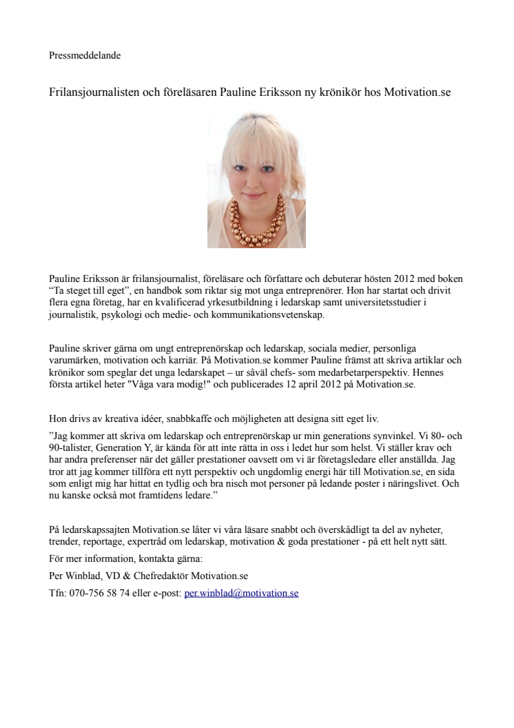 Frilansjournalisten och föreläsaren Pauline Eriksson ny krönikör hos Motivation.se