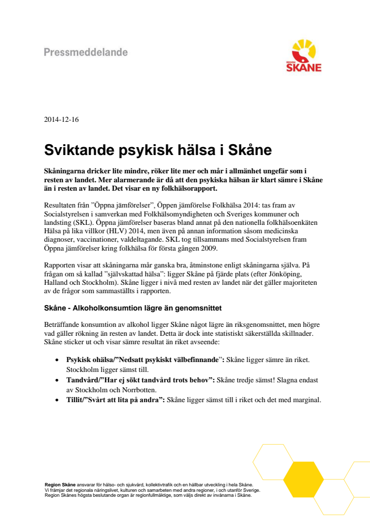 Sviktande psykisk hälsa i Skåne - ny rapport från Socialstyrelsen
