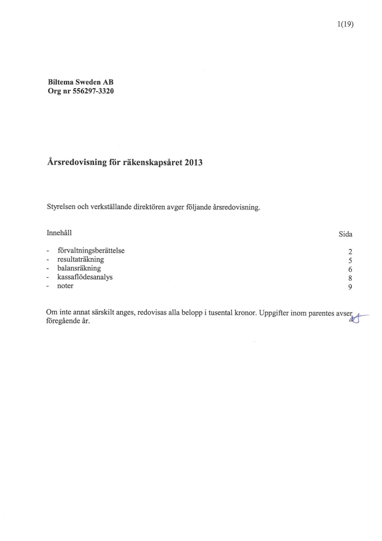 Årsredovisning och koncernredovisning 2013