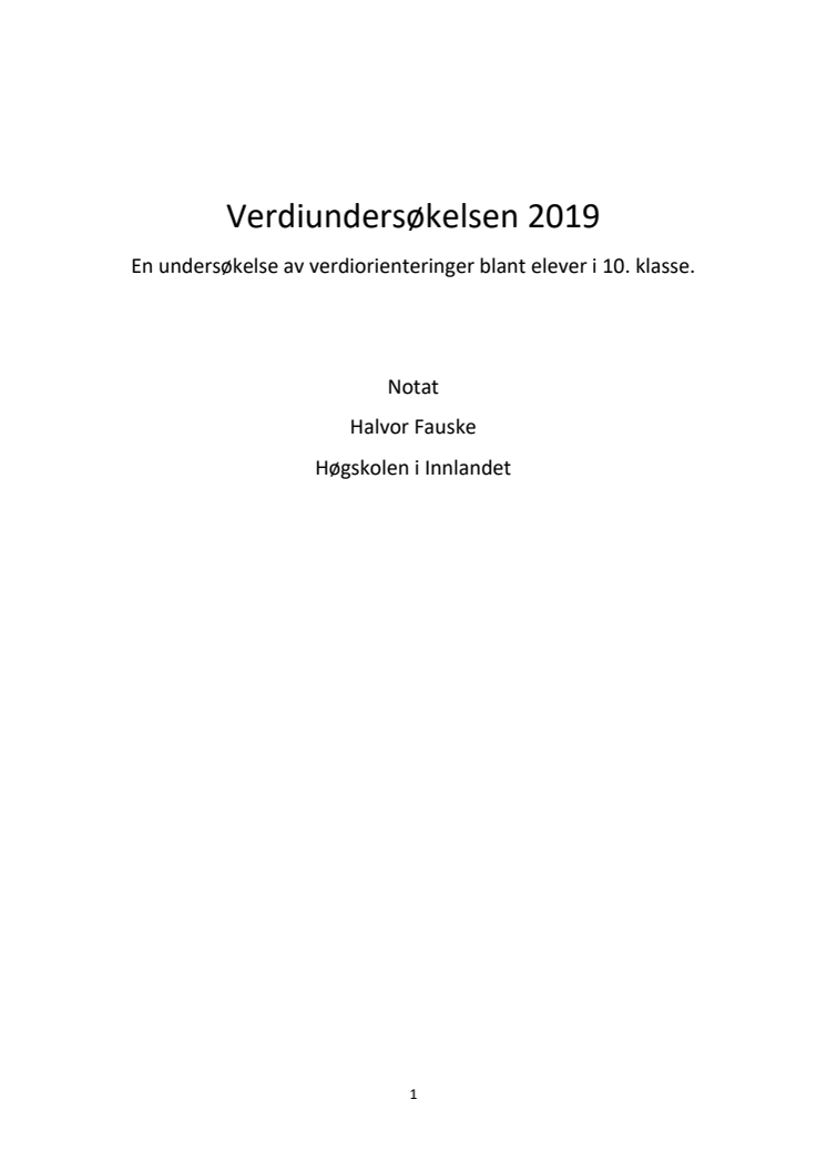 Sammendrag av verdiundersøkelsen blant 10. klassinger av professor Halvor Fauske
