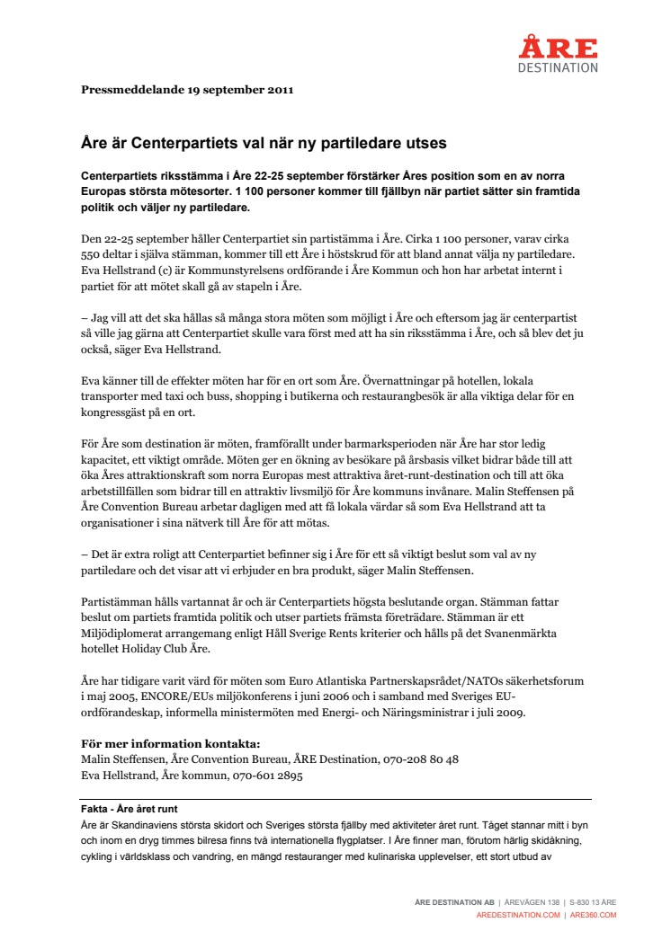 Åre är Centerpartiets val när ny partiledare utses