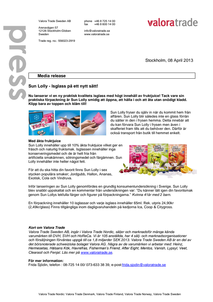 Sun Lolly - Isglass på ett nytt sätt!