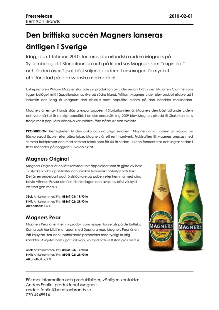 Den brittiska succén Magners lanseras äntligen i Sverige