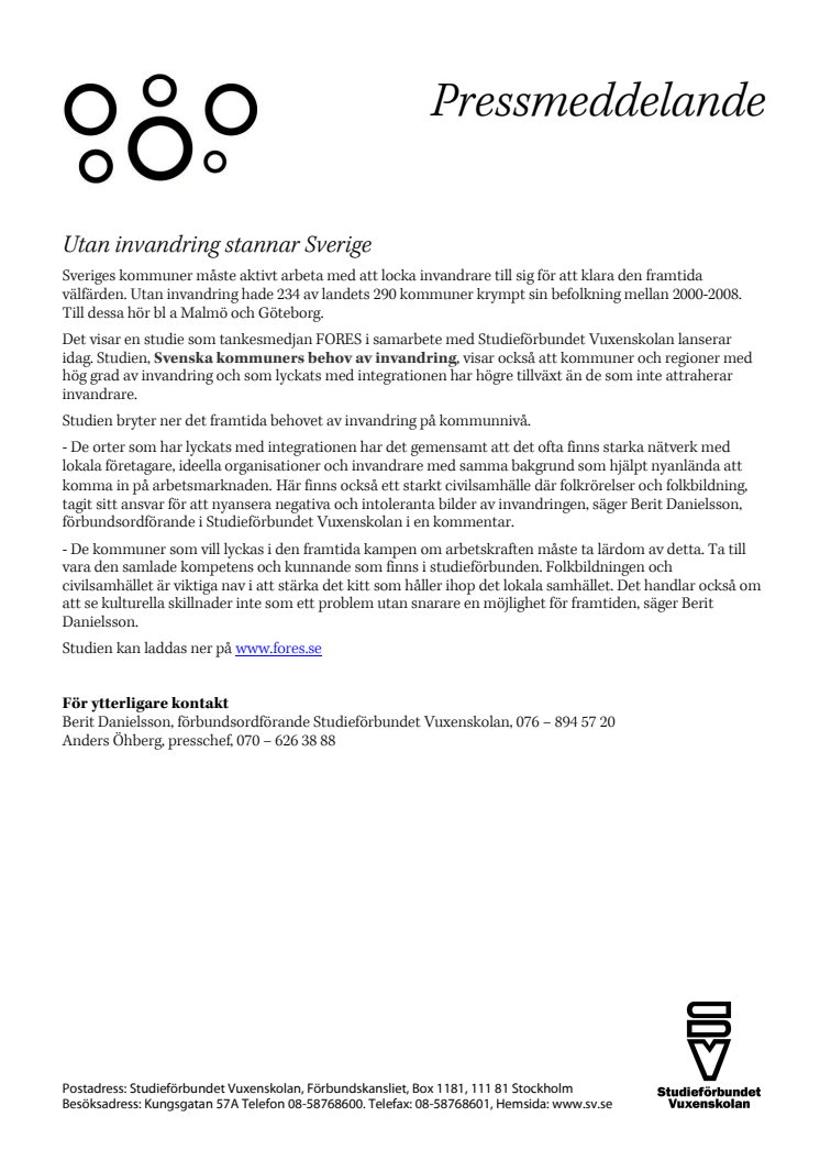 Utan invandring stannar Sverige