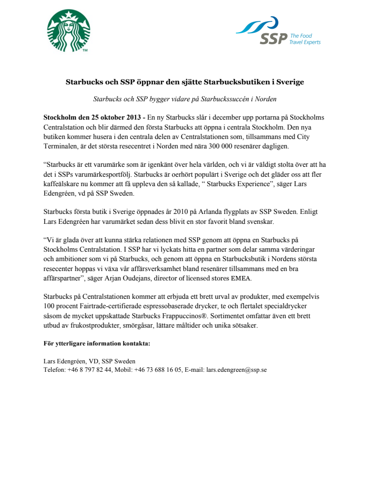  Starbucks och SSP öppnar den sjätte Starbucksbutiken i Sverige