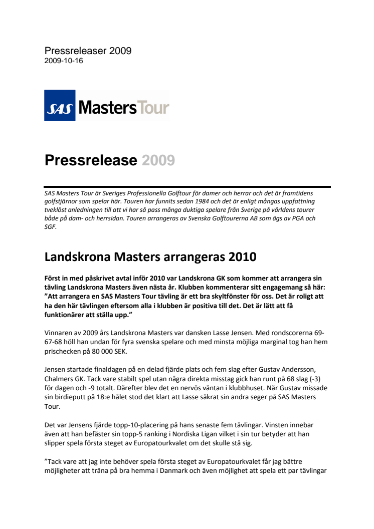 Landskrona Masters arrangeras 2010