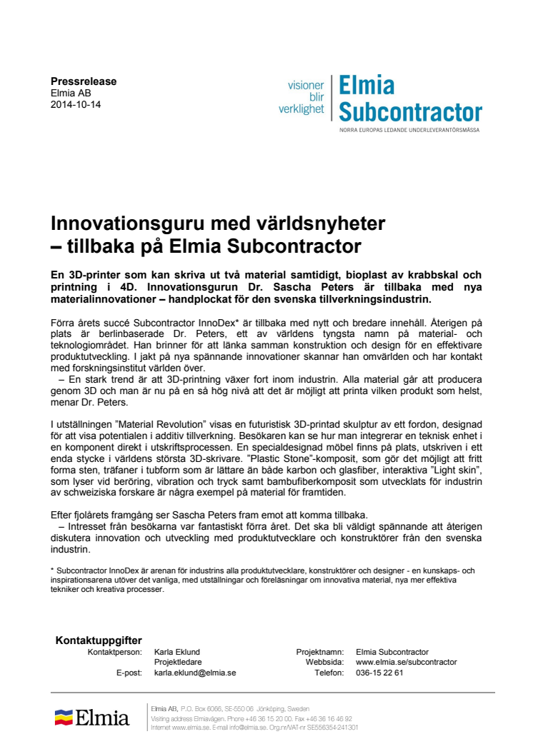 Innovationsguru med världsnyheter  – tillbaka på Elmia Subcontractor
