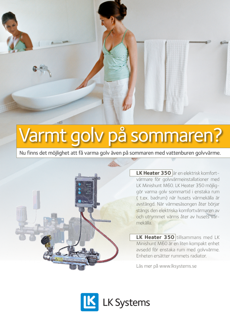 Varmt golv på sommaren?