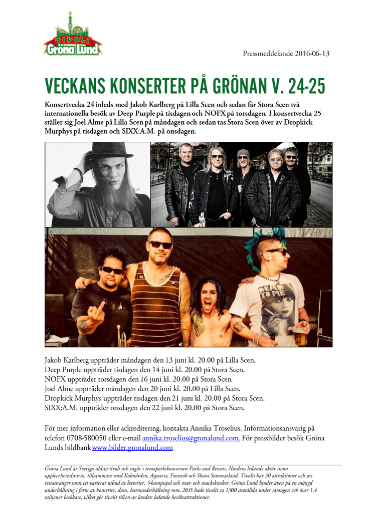 Veckans konserter på Grönan V. 24-25