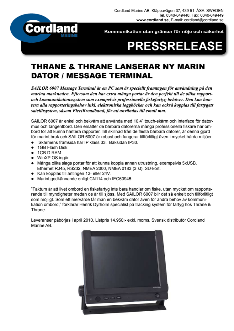 THRANE & THRANE LANSERAR NY MARIN DATOR / MESSAGE TERMINAL 