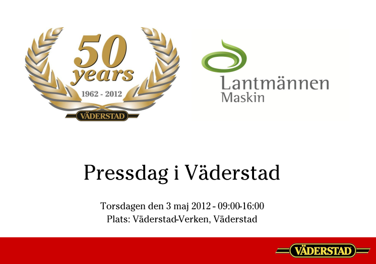 Pressdag på Väderstad-Verken tillsammans med Lantmännen - 3 maj i Väderstad