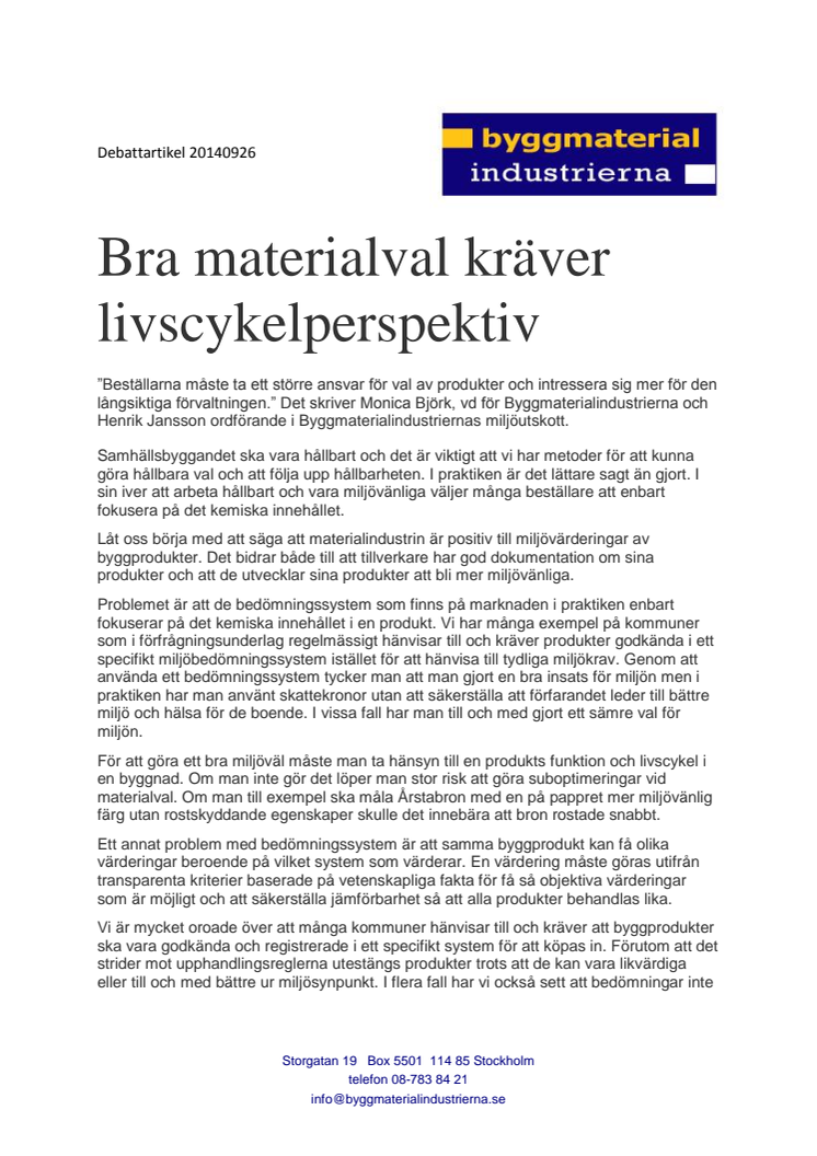 Bra materialval kräver livscykelperspektiv