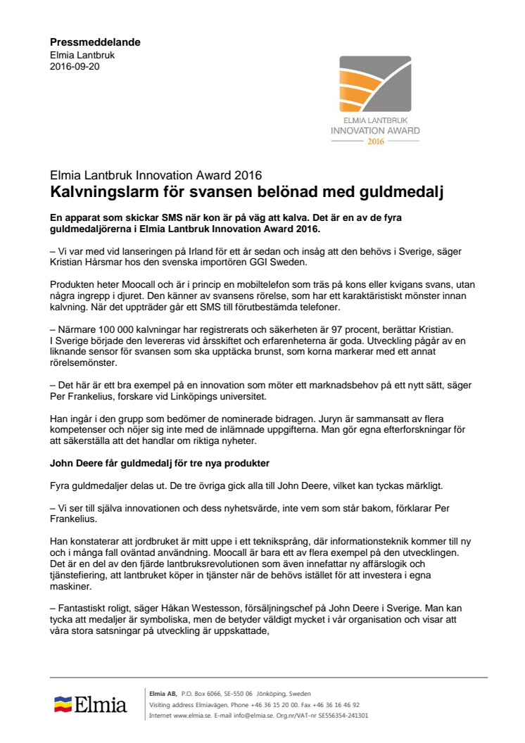 Kalvningslarm för svansen belönad med guldmedalj