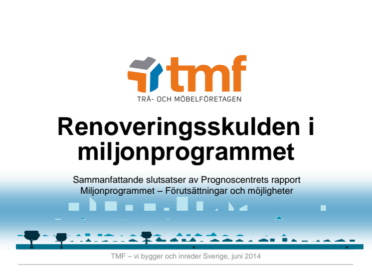 20140626 Renoveringsskulden i miljonprogrammet