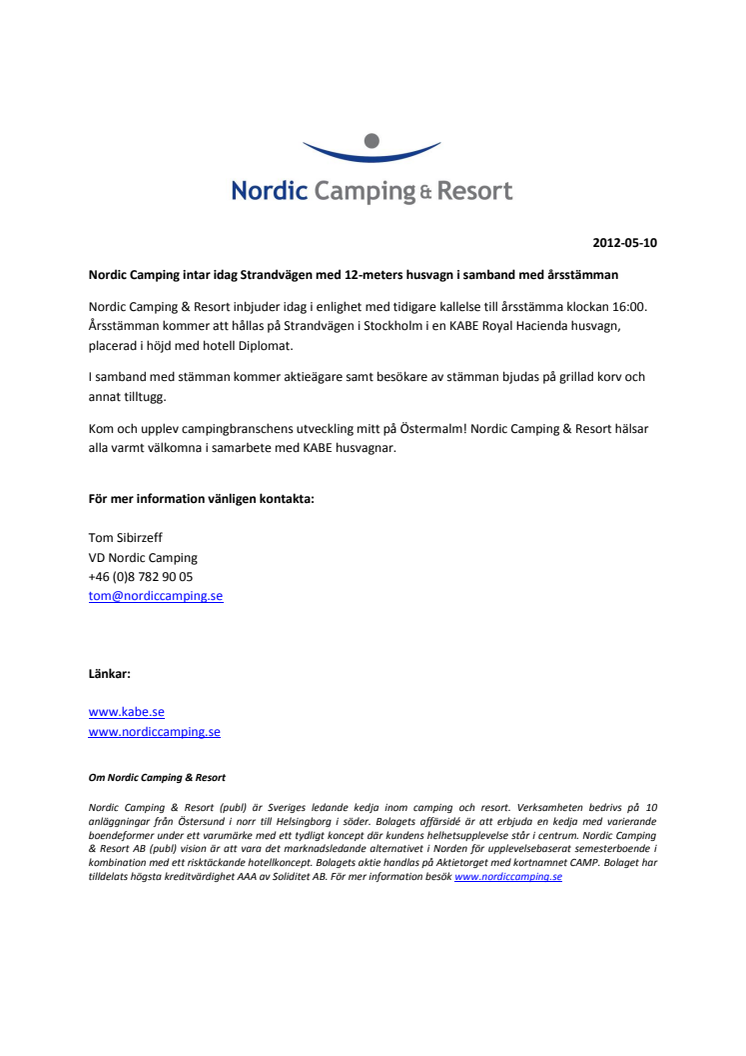 Nordic Camping & Resort intar idag Strandvägen i Stockholm med 12-meters KABE husvagn 