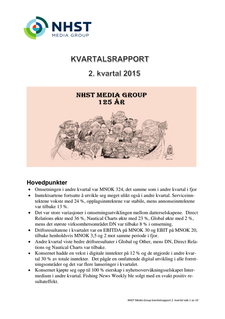 NHST Media Group – Kvartalsrapport 2. kvartal 2015