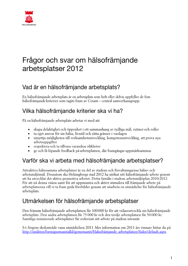 Frågor och svar om hälsofrämjande arbetsplatser 2012