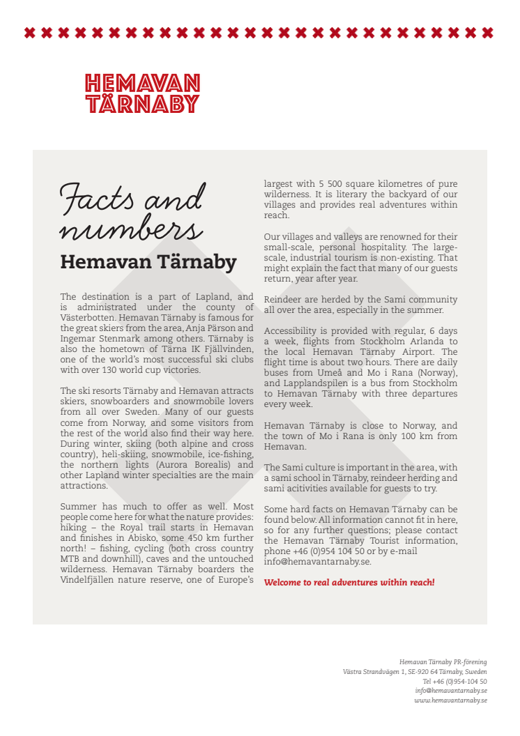 Facts and numbers about Hemavan Tärnaby