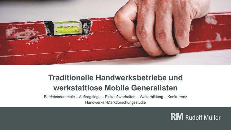 Die werkstattlosen Allround-Handwerksbetriebe - eine unbekannte Zielgruppe?