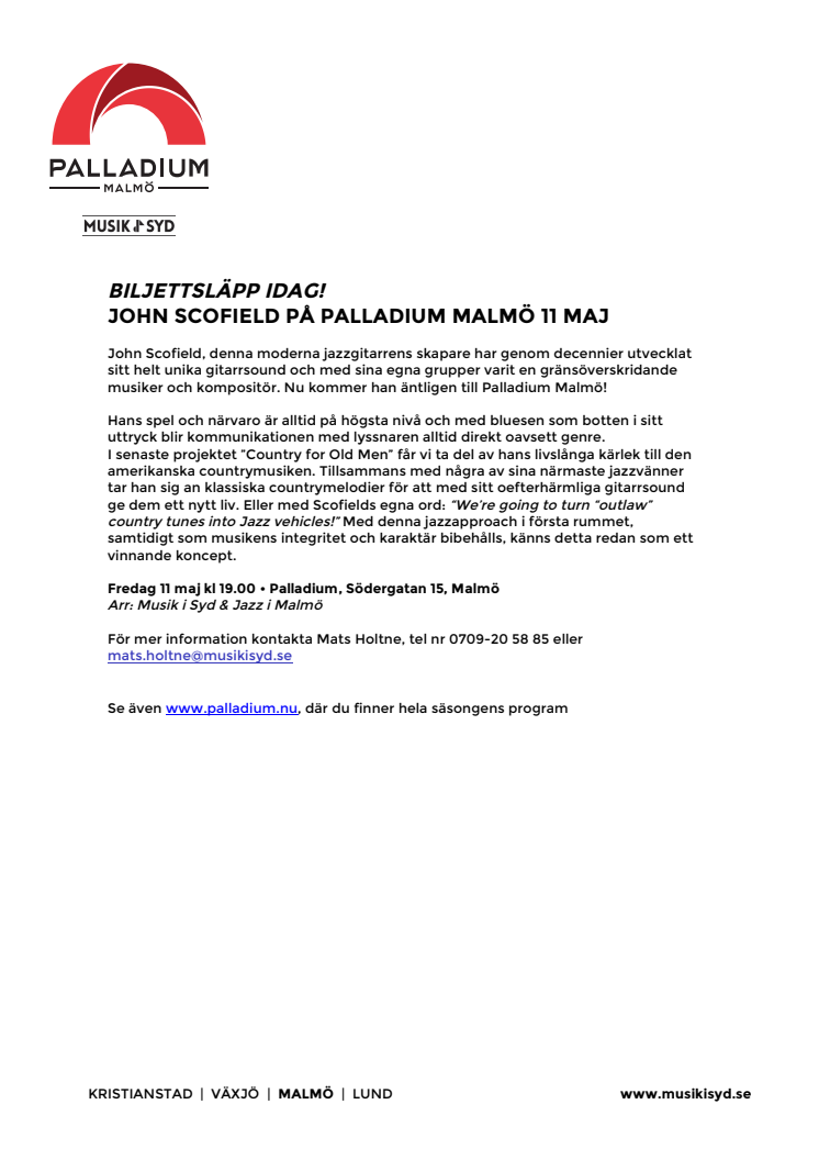 Biljettsläpp idag! John Scofield kommer till Palladium Malmö 11 maj