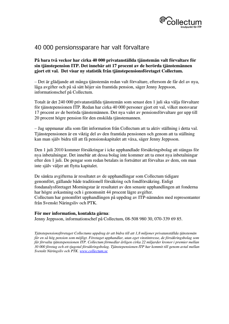 40 000 pensionssparare har valt förvaltare 