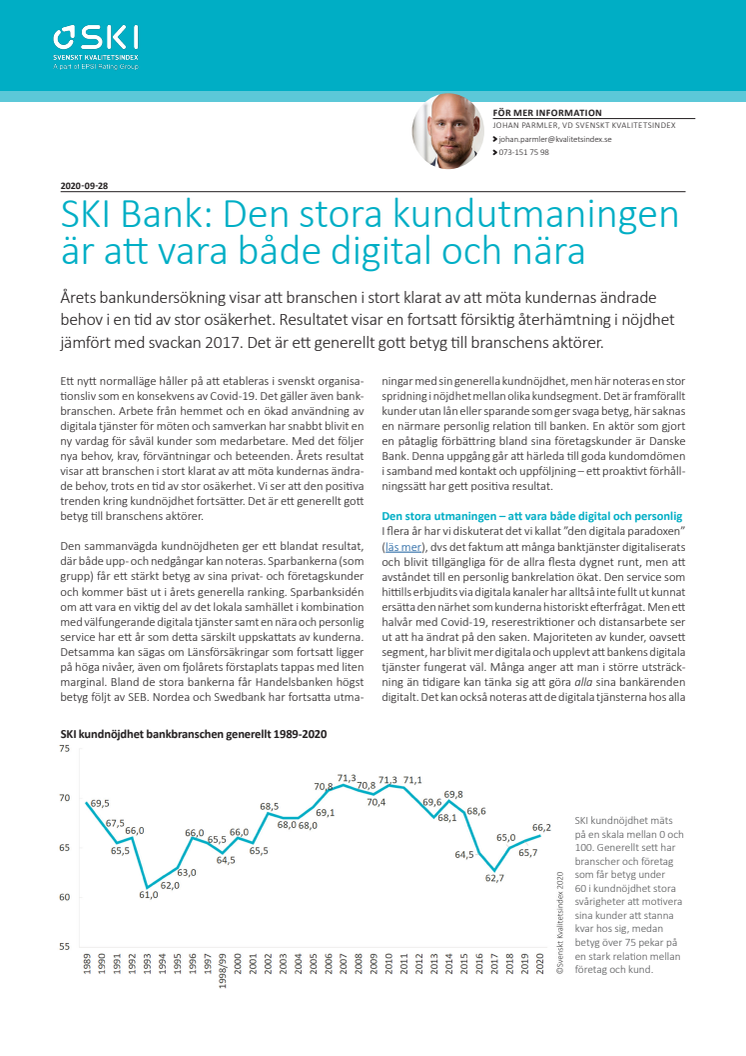 SKI Bank: Den stora kundutmaningen är att vara både digital och nära