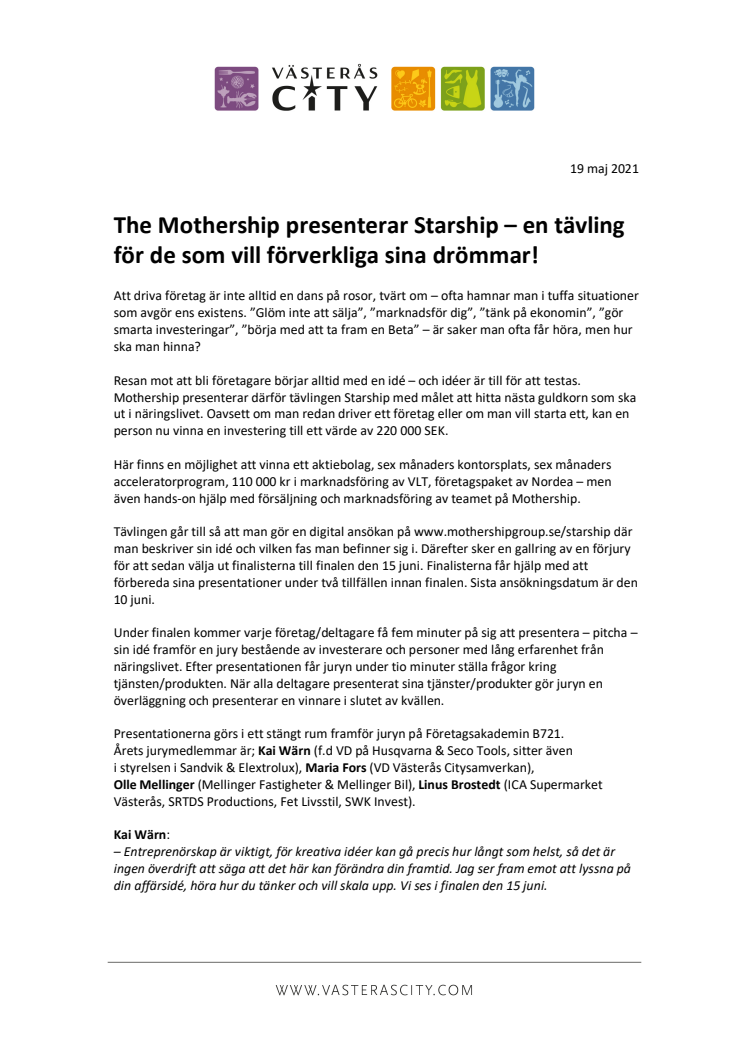 The Mothership presenterar Starship – en tävling för de som vill förverkliga sina drömmar!