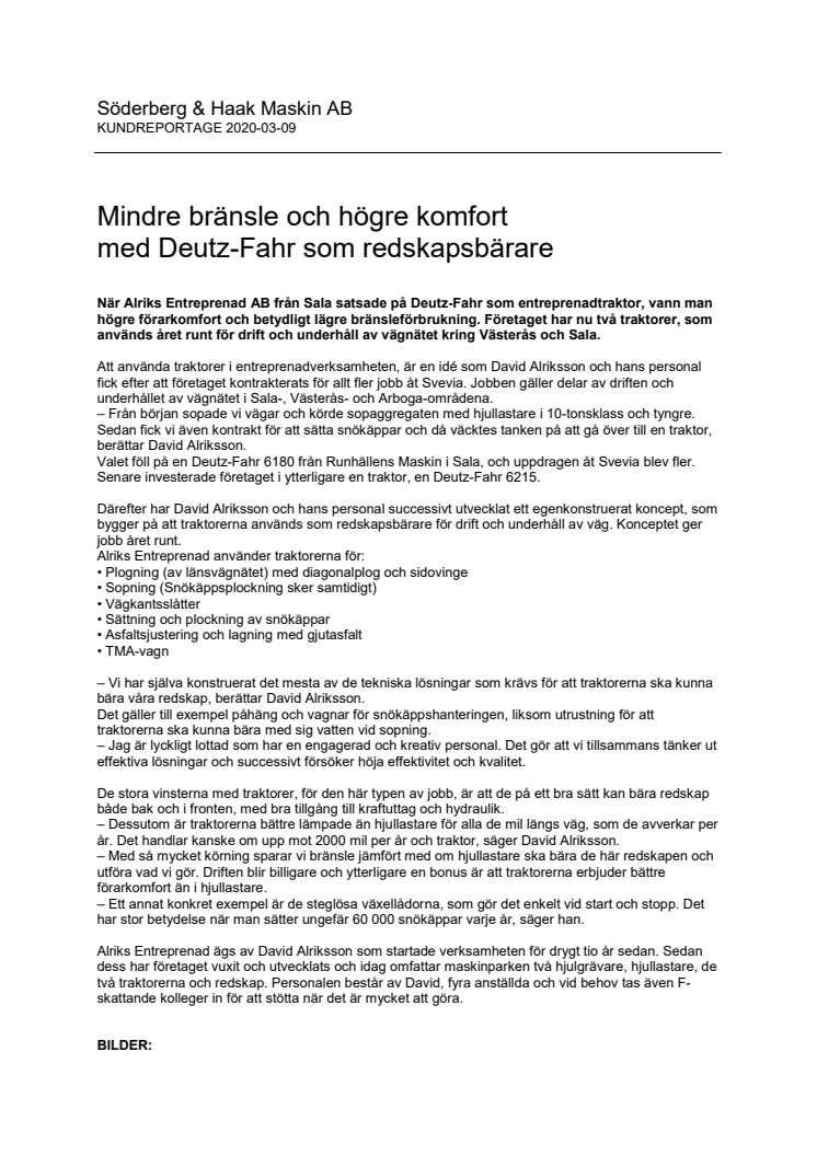 Mindre bränsle och högre komfort med Deutz-Fahr som redskapsbärare