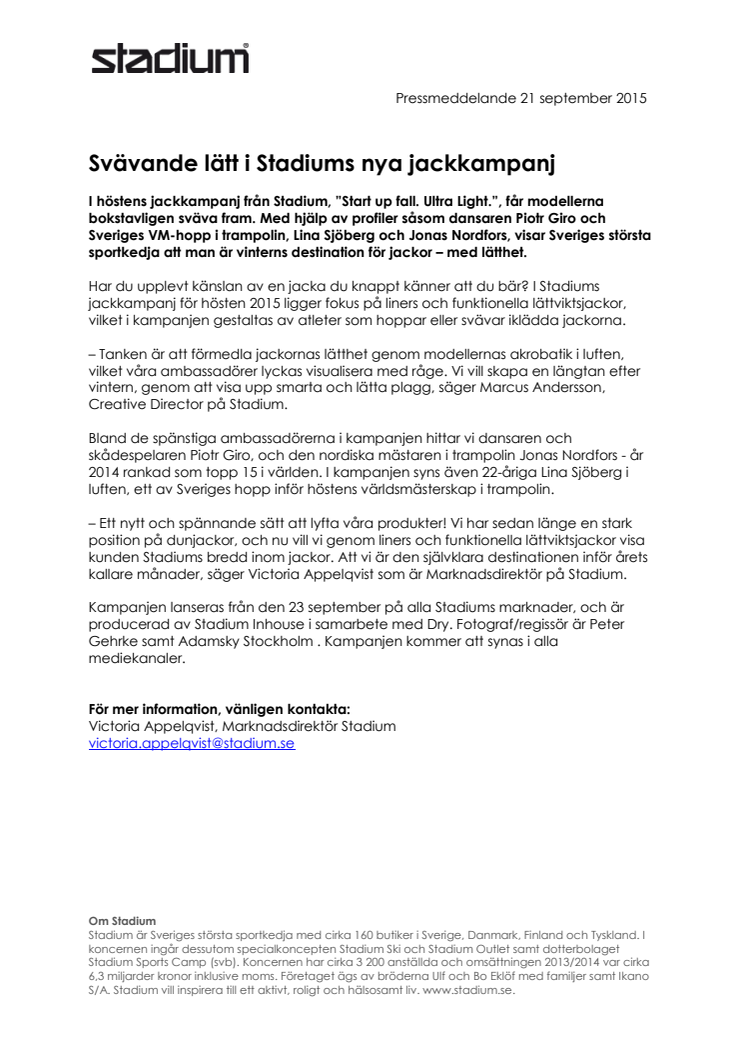 Svävande lätt i Stadiums nya jackkampanj 