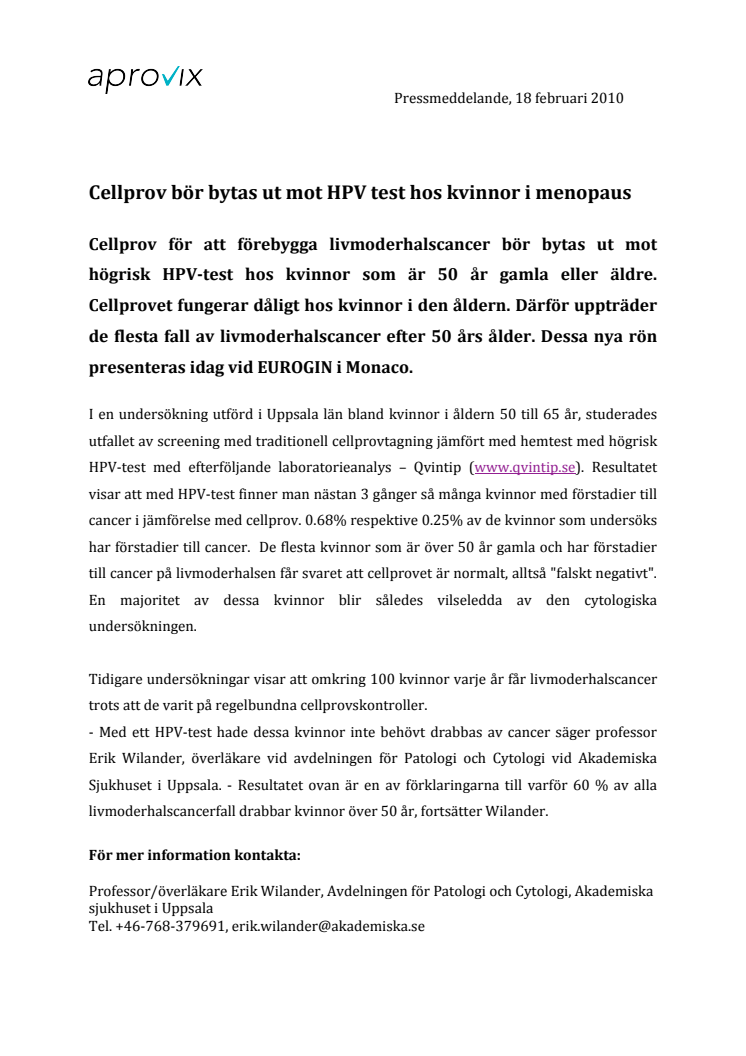 Cellprov bör bytas ut mot HPV test hos kvinnor i menopaus