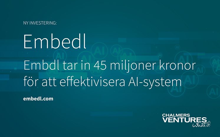Embedl Investment Chalmers Ventures