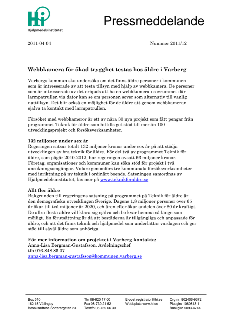 Webbkamera för ökad trygghet testas hos äldre i Varberg
